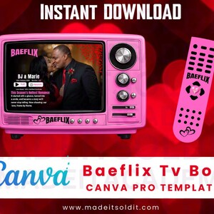 May include: A pink retro-style TV with the text "BAEFLIX" and a remote control. The TV screen displays a couple kissing, with the text "BJ & Marie" and "This Season's Hottest Romance." The remote also has "BAEFLIX" on it. The image includes the text "Canva Baeflix Tv Box CANVA PRO TEMPLATES."