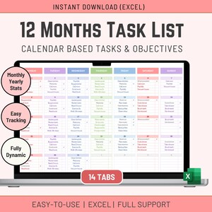 May include: A digital task list displayed on a laptop screen. The Excel-based template shows a 12-month calendar with tasks and objectives. Features include monthly stats, easy tracking, and dynamic functionality. The image also includes the text "INSTANT DOWNLOAD (EXCEL)".