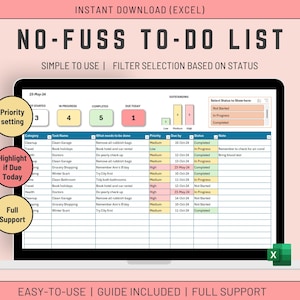 May include: A computer screen displaying a to-do list spreadsheet with a colorful interface. The spreadsheet is divided into columns for category, task name, what needs to be done, priority, due by, status, and notes. The spreadsheet is titled "No-Fuss To-Do List" and has a filter selection based on status. The spreadsheet is labeled "Instant Download (Excel)" and "Easy-to-Use | Guide Included | Full Support".