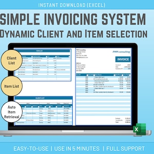 May include: A laptop computer screen displaying a spreadsheet with the title "Simple Invoicing System" and the text "Dynamic Client and Item Selection". The spreadsheet has three sections: "Client List", "Item List", and "Auto Item Retrieval". The spreadsheet also includes an invoice template with the text "PMM Consulting" and "Invoice".