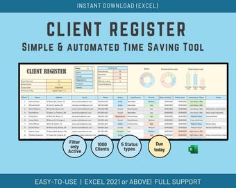 Peut inclure: Une feuille de calcul numérique intitulée "Client Register" avec des champs de données clients. L'image comprend le texte "Simple & Automated Time Saving Tool" et "Easy-to-Use | Excel 2021 or Above | Full Support."