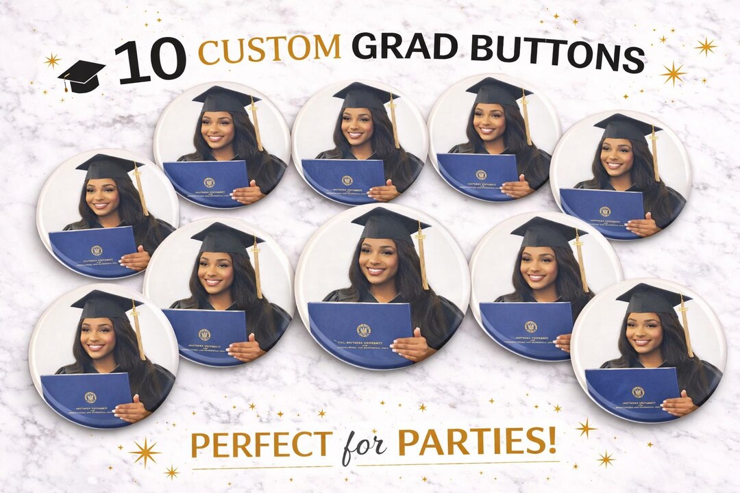 10 Custom Graduation Buttons 3in - Etsy
