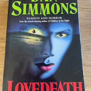 Lovedeath by Dan Simmons 1993 1st Edition