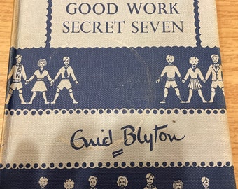 Good Work Secret Seven d'Enid Blyton, publié par Brockhampton Press en 1959 1re édition 2e impression.