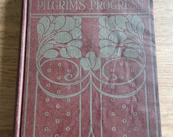 The Pilgrim’s Progress by John Bunyan 1906