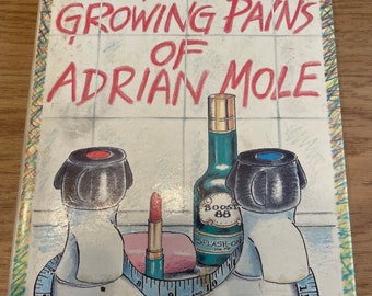 The Growing Pains of Adrian Mole by Sue Townsend Published by London Methuen 1st Edition 1984