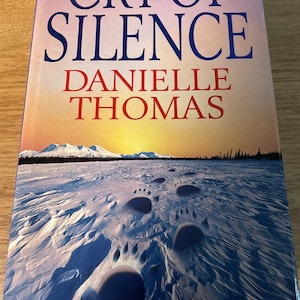 Schrei der Stille von Danielle Thomas 1995 Signiert von der Autorin