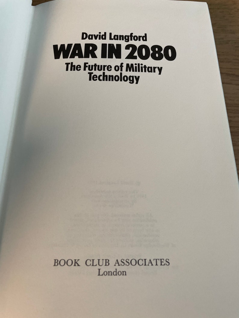 La guerre en 2080 L'avenir de la technologie militaire par David Langford 1ère édition 1979 image 4