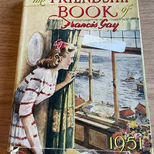 The Friendship Book of Francis Gay 1951