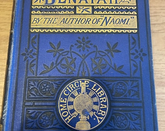 Benaiah A Tale of the Captivity by Annie Webb-Peploe Published by Frederick Warne and Co. 1870’s