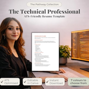 May include: A woman sits at a desk with a computer and keyboard, with a resume template in front of her. The text on the template reads "The Technical Professional ATS-Friendly Resume Template." The image also includes the text "ATS Optimised", "Editable in Canva", "Instant Download", and "7 colours to choose from."