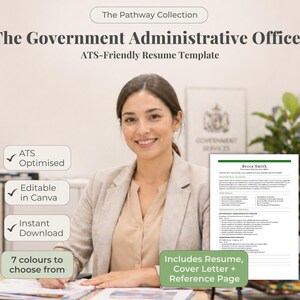 May include: A resume template titled "The Government Administrative Officer" with the text "ATS-Friendly Resume Template." The image includes a woman smiling, a resume sample, and text boxes stating "ATS Optimised," "Editable in Canva," and "Instant Download."