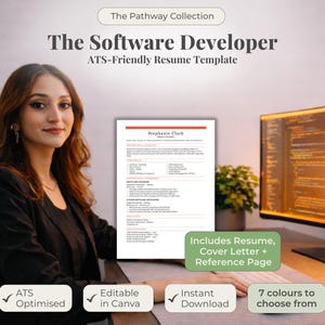 May include: A woman sits at a desk with a computer and a resume template. The template is titled "The Software Developer" and includes a resume, cover letter, and reference page. The template is ATS optimized, editable in Canva, and available for instant download in 7 colors.