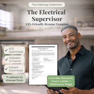 May include: A resume template for "The Electrical Supervisor" from "The Pathway Collection." The template is ATS-friendly, editable in Canva, and available for instant download. The image shows a man holding the resume, with text indicating 7 colour options.