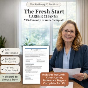 May include: An image promoting a career change resume template. The text reads "The Fresh Start CAREER CHANGE ATS-Friendly Resume Template." Additional text includes "ATS Optimised," "Editable in Canva," and "Instant Download." A woman in glasses smiles.