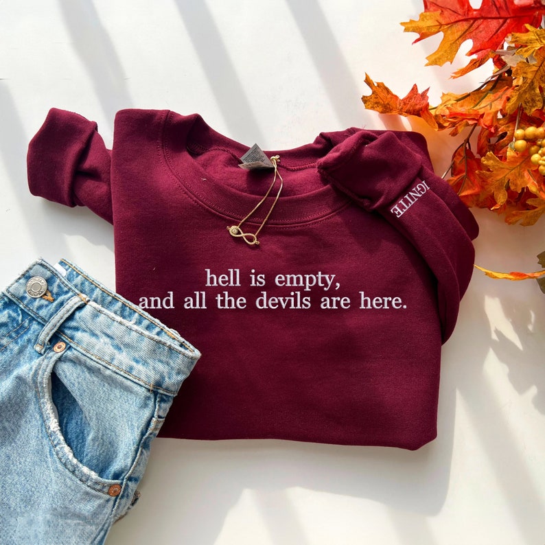 Comfort Colors® Shatter Me Embroidered Sweatshirt, Hell Is empty Hoodie, Aaron Warner Embroidered Shirt, Cute Book Lover Shirt image 1
