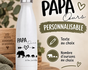 May include: A white metal water bottle with a silver cap, featuring a black graphic of a bear, smaller bears, an arrow with a heart, and the text "PAPA Ours de Tom, Léo et Alice". The design includes a custom bear family theme.