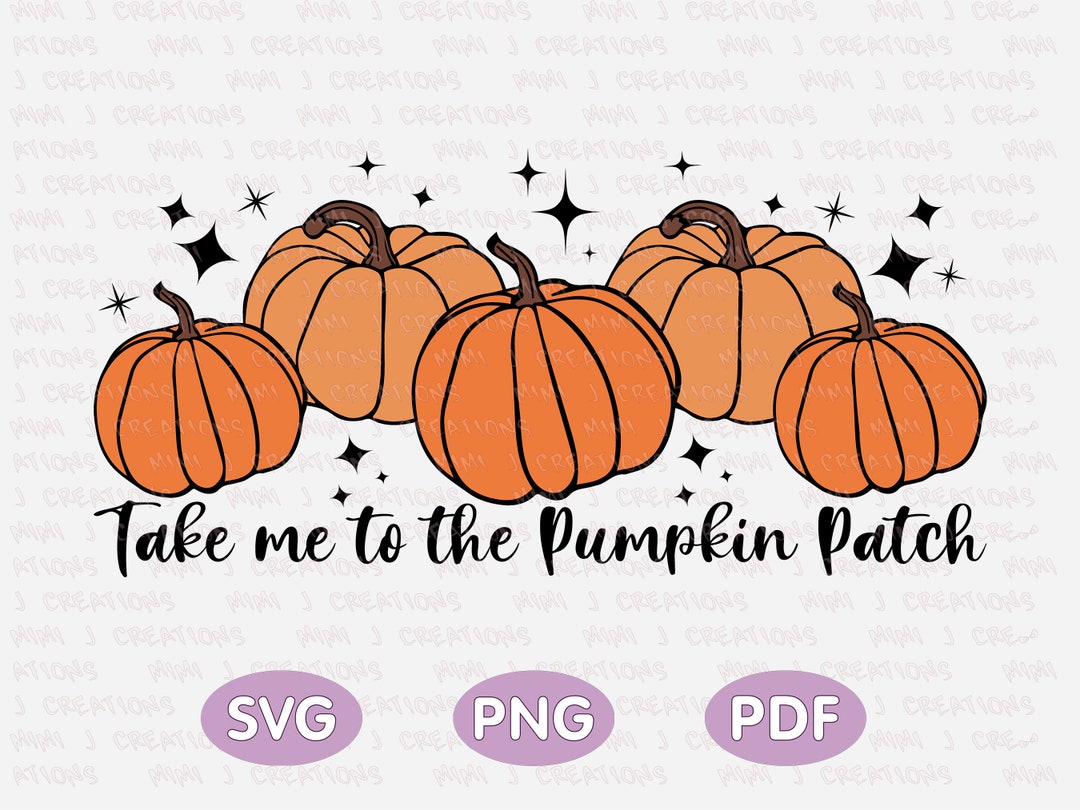 Take Me to the Pumpkin Patch Svg Png Fall Svg Retro Pumpkin - Etsy