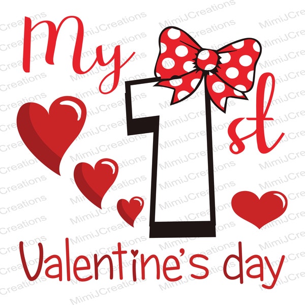 My 1st Valentines Day png, My First Valentine's Day, Cricut cut files, Clipar Png Svg, Valentine svg, Newborn Svg, Baby girl 1st Valentines