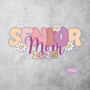 Retro Senior Mom 2025 PNG: Graduation Shirt Design (Digital Download)