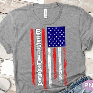 Best Papa png, Fathers day png, Distressed American Flag, Grandpa Png gift idea, Fathers day tshirt design, Best papa ever digital download