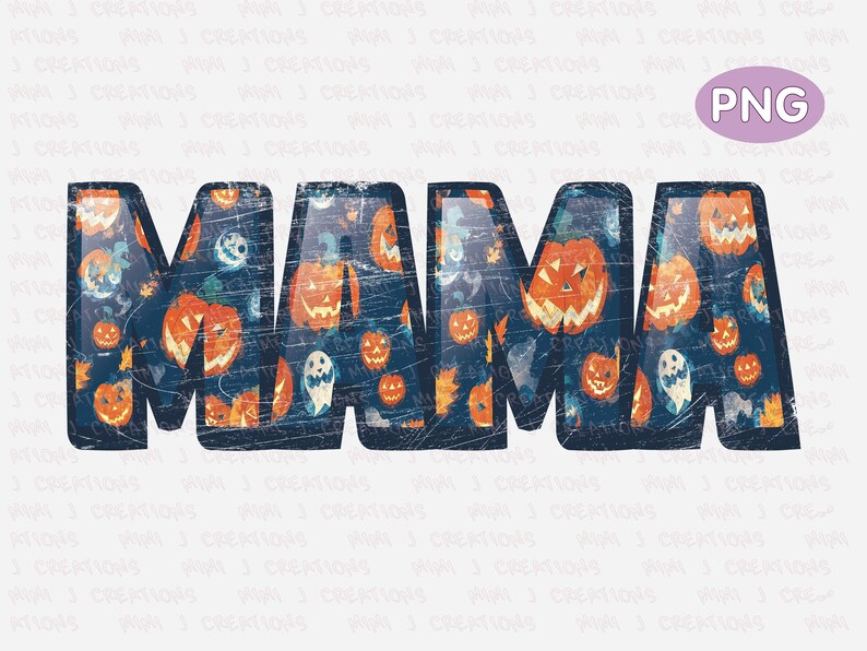 May include: A blue and white graphic with the word "MAMA" in large, bold letters. The letters are filled with a pattern of orange and black jack-o'-lanterns and ghosts.