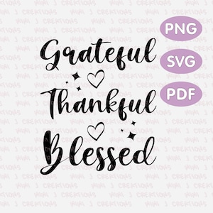 Grateful Thankful Blessed svg, Fall svg, Grateful Thankful Blessed png, Thanksgiving svg png, Fall digital download, Trendy fall clipart