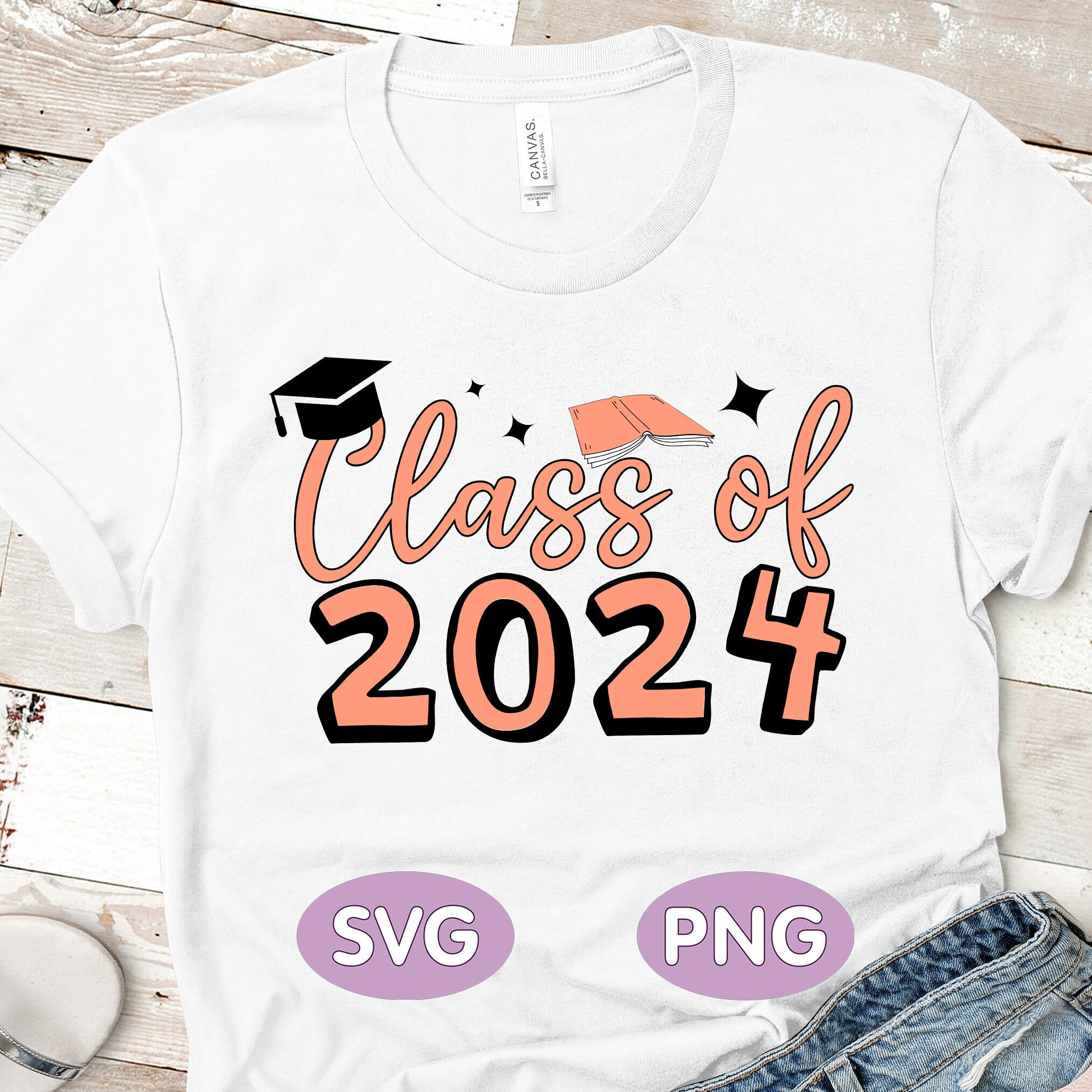 Class of 2024 SVG Senior Class of 2024 Png Senior 2024 Svg - Etsy