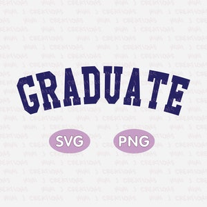 Graduate Svg File for Cricut Sublimation, Graduation SVG, Graduate Png ...