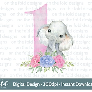 Número 1 elefante 1º aniversário clipart design floral sublimação PNG download digital instantâneo, camiseta, cartão de topo de bolo fazendo decoração de festa