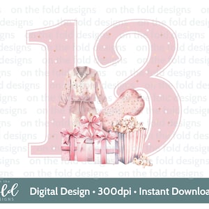 Dreizehn Mädchen Nacht im Clipart, Baby Pink Pyjama Party PNG Teenager Clipart, 13.Einladung Design, PJ Sublimation, UVDTF Pullover Bild