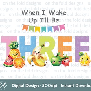 Tanzendes Obst 3. Geburtstag Clipart Drei Tutti Fruiti Transparent Clipart Sublimationsdruck Aquarell Grafik Uvdtf On The Fold Designs
