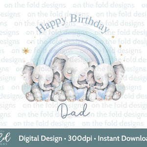 Joyeux anniversaire papa Clipart éléphant bleu arc-en-ciel sublimation impression UVDTF DTG PNG bébé gilet grand-père pops graphique 2 fils carte