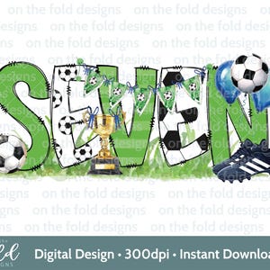 Voetbal 7e verjaardag clipart voetbal jongen tshirt baby vest kaart print je eigen PNG gepersonaliseerde footie party footy boots sublimatie UVDTF