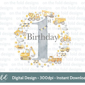 Clipart de moldura de primeiro aniversário de construção, imagem digital de design de sublimação número um, topper de bolo, design de camisa, Escavador, Trator, Guindaste PNG