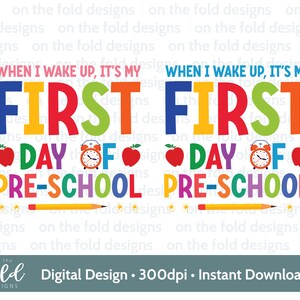 Clipart de inicio de guardería 1er día Sublimación primaria PNG Cuando me despierto Descarga digital instantánea Diseño PJ Diseño UVDTF Imagen transparente