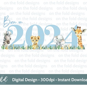 Animaux de safari, nés en 2024, clipart PNG transparents, sublimation, création d'invitations, fabrication de cartes DTF DTG gilet bébé, boîte souvenir