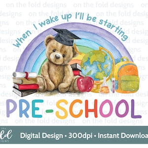 Comenzando preescolar Clipart 1er día Sublimación primaria PNG cuando me despierto Descarga digital instantánea PJ Diseño UVDTF Diseño Imagen transparente