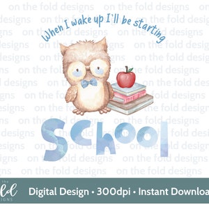 Clipart de inicio de clases 1er día de primaria Sublimación PNG Cuando me despierto Descarga digital instantánea Diseño PJ Diseño UVDTF Imagen transparente