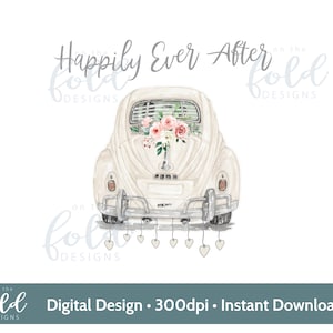 Happly Ever After, Just Married PNG, Hochzeitsauto Download Sofortdruck, Aquarell Clipart, Sublimationsdesigns, Kartendesign, Download