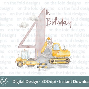 Costruzione Digger 4 ° compleanno numero 4 Clipart sublimazione PNG Download digitale istantaneo Colori neutri Immagine UVdtf sui disegni di piega