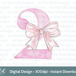 Rosa Schleife 2ndBirthday Clipart Kokette Zahl Zwei Png Sublimation Baby Mädchen erster Geburtstag Transparent Bild Sofortiger Download Uv Dtf Dtg