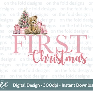 Christmas Teddy, 1st Xmas, Baby Pink, PNG instant digital clipart download, baby clothes,  Christmas card design, Sublimation, card making