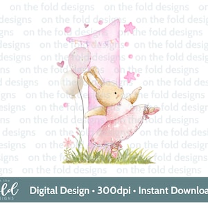 Ballerina, 1.Geburtstag, Ballet Bunny, rosa Tänzerin, Sublimationsdesign, PNG, digitaler Download, Geburtstagskind, sofortiger digitaler Download