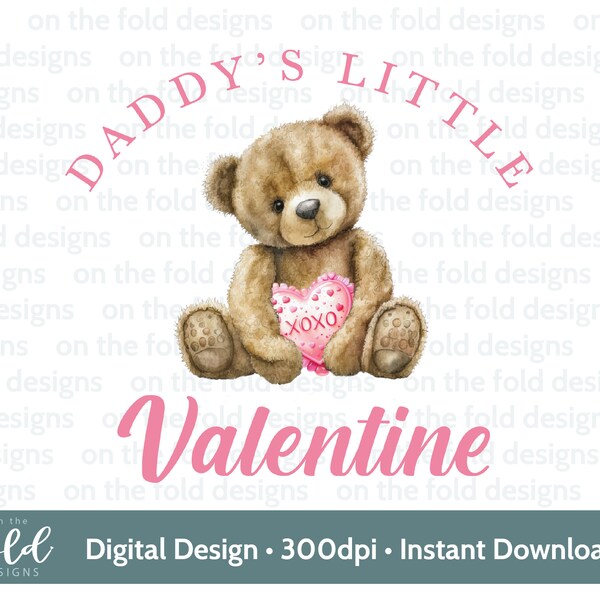 Daddy Is My Valentine Teddy Clipart Pink Heart PNG Digital Download Sublimation Cards Gifts Personal & Small Business, Cute Teddy UVDTF