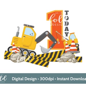 Téléchargement numérique de conception de sublimation de 1er anniversaire de png de tracteur de pelle de construction