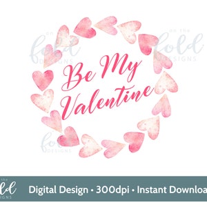 Serez-vous ma Saint-Valentin coeur rose cadre bordure png Téléchargement numérique instantané clip art sublimation cartes cadeaux usage personnel et petite entreprise