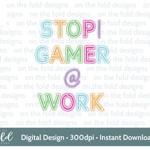 Stop, Giocatore al lavoro, Appendiabiti per porta, Insegna al neon, Clipart digitale PNG, Adolescente, Design di carte, Sublimazione, Console di gioco con gancio in acrilico