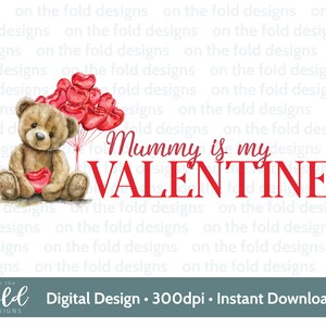 Múmia é meu dia dos namorados Teddy Clipart Balões de coração vermelho Download digital PNG Cartões de sublimação Presentes pessoais e pequenas empresas, Teddy fofo