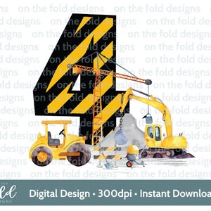 May include: A watercolor illustration of the number four, designed with black and yellow stripes, with construction vehicles, including a crane and an excavator. The number four is surrounded by construction-themed elements, such as a pile of dirt, a shovel, and a hard hat.